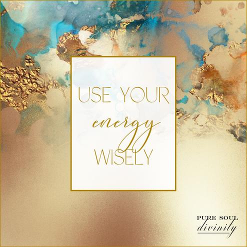 Use your energy wisely